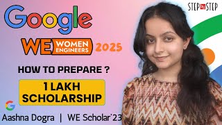 Google WE Program 2025  1 Lakh Scholarship 💰 Google [upl. by Onafets]