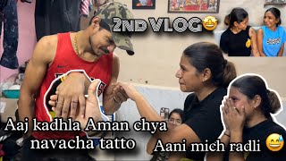 2nd VLOG😻 Aaj nikala Aman ke naam ka tatto  amp friendship tatto  MayuriTanpatilVlogs [upl. by Kironde174]