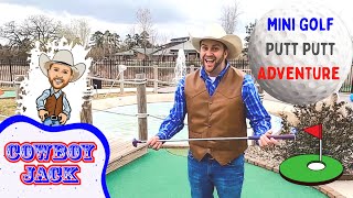 Learn Mini Golf  Putt Putt  Cowboy Jack  Educational Videos for Kids [upl. by Aiselad]