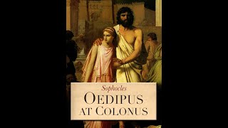 Oedipus at Colonus by Sophocles  Audiobook [upl. by Jason]