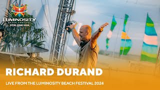 Richard Durand live at Luminosity Beach Festival 2024 LBF24 [upl. by Abbotson]