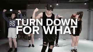 Turn Down For What  Lil Jon  Koosung Jung Choreography [upl. by Illac258]