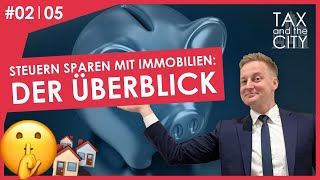 In unter 15min die wichtigsten Steuerhacks für Immobilieninvestoren [upl. by Eselehs]