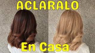 Consigue el Rubio que Deseas  ACLARA el CABELLO en Casa 🏡 [upl. by Klos]