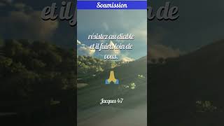 Soumission à Dieu et Résistance au Diable  Bible Verset Soumission 🙏 [upl. by Penelope979]