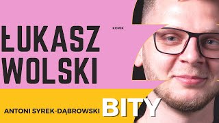 Antoni SyrekDąbrowski BITY 37 Łukasz Wolski [upl. by Aenneea]