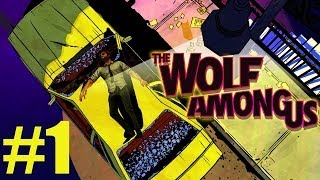 The Wolf Among Us  Part 1  ASS KICKING TIME  Gameplay Walkthrough [upl. by Ahsienel]