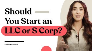 Should I Start an LLC or S Corp Comparing the Tax Benefits for Your Business [upl. by Conrado]