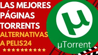 Alternativas a Pelis24 en 2023 Descarga Torrents de forma segura Torrents [upl. by Nyssa83]