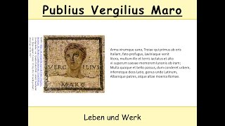 Vergil  Biografie und Werk 12 Latein  Publius Vergilius Maro  Aeneis [upl. by Hadwyn]