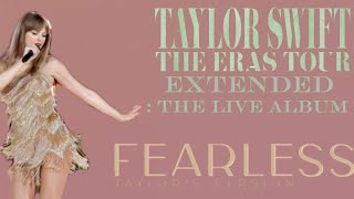 Fearless Era Live From TS  The Eras Tour Live Audio [upl. by Gelya]