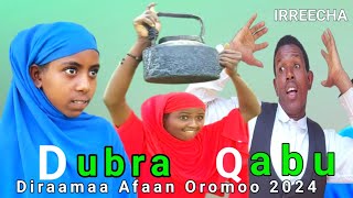 DUBRA QabuDiraamaa Afaan Oromoo 2024Irreecha 2017 [upl. by Ynohtnaed]