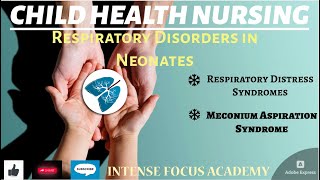 Respiratory Distress Syndrome  ARDS  Meconium Aspiration Syndrome  Neonatal Disorders  CHN [upl. by Asssilem71]