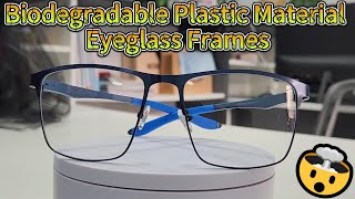 Biodegradable Plastic Material Eyeglass Frames  Hong Kong Optical Fair Stock 5 [upl. by Blackmore]