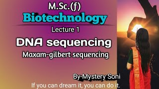 DNA sequencing maxamgilbert sequencing procedure Lecture 1 [upl. by Atileda]