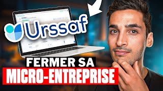 Comment fermer sa micro entreprise ❌ TUTO [upl. by Augustine]