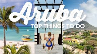 Top 10 Things to Do in Aruba  Aruba Travel Guide [upl. by Bunker]