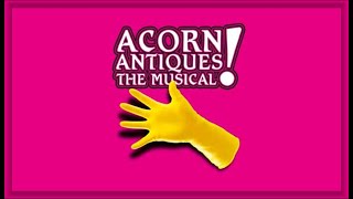 Acorn Antiques  The Musical 2005 [upl. by Gonick718]