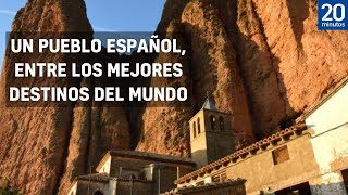 RIGLOS el PUEBLO ESPAÑOL que está entre los MEJORES DESTINOS del mundo en 2022 [upl. by Naitsabes]