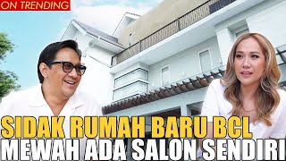 SIDAK RUMAH BARU BCL MEWAH BANGET KAYAK RUMAH RAJARAJA [upl. by Anilorak]