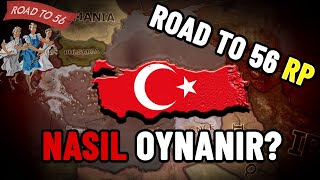 TÜRKİYE  ROAD TO 56 RP REHBERİ  HEARTS OF IRON 4 [upl. by Kurr]