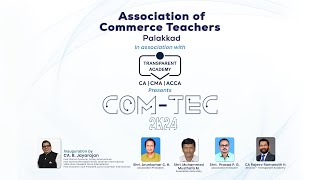 COM  TEC 2024  Association of Commerce Teachers  Transparent Academy [upl. by Rotberg675]