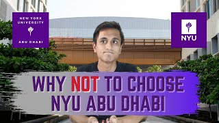 Why NOT to Choose NYUAD [upl. by Anastasio]