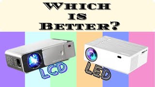 LCD vs LED Projectors Which is Better How to Master LCD vs LED Projectors [upl. by Strong564]