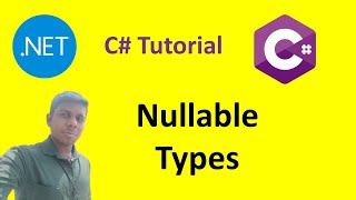 Nullable types  C  Net  Tutorial  16  Tamil [upl. by Oreste616]