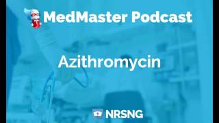 Azithromycin Nursing Considerations Side Effects and Mechanism of Action Pharmacology for Nurses [upl. by Esir]