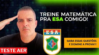 Treino de resolução  Questões de Matemática  ESA  AMASSANDO A ESA [upl. by Reagen]