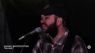 Koh Show  Episode 41  Danny Whitecotton  You and I [upl. by Avah]