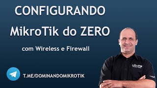 Configuração Inicial do MikroTik do Zero com Firewall 2021  Leonardo Vieira [upl. by Akerehs]