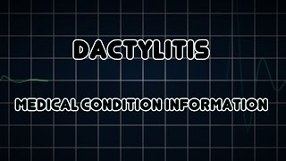 Dactylitis Medical Condition [upl. by Mapel]