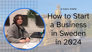 How to start a business in Sweden in 2024  10step process business entrepreneur [upl. by Nil]