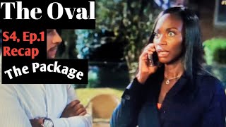 The Oval Season 4 Episode 1 The Package [upl. by Merola]