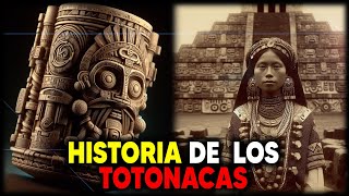 Historia de la Cultura Totonaca  Originaria de Veracruz México [upl. by Eeryk]