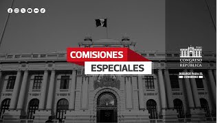 Comisión Especial Multipartidaria Capital Perú [upl. by Sherwynd]