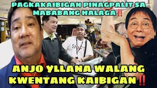 ANJO YLLANA WALANG KWENTANG KAIBIGAN‼️ PAGKAKAIBIGAN PINAGPALIT SA MABABANG HALAGA‼️ [upl. by Ydnak]