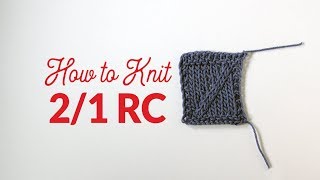 How to Knit Two Over One Right Cross 21 RC in Knitting  Hands Occupied [upl. by Erreipnaej]