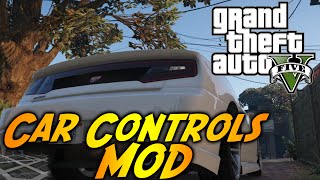 GTA 5 PC MOD CAR CONTROLS MOD  BLINKERS SCROLL WINDOWS DOWN [upl. by Arbma]