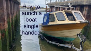 How to launch and retrieve a boat onto a trailer single handed  Levington marina slipway Suffolk [upl. by Ciardap]