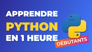 Apprendre Python en 1 heure  Cours complet pour débutant en Python 2024 [upl. by Nylirem]