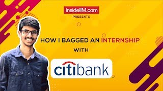 How I Prepared And Cracked The Citibank Internship Interview  Jay Baviskar IIM Kozhikode [upl. by Rye]