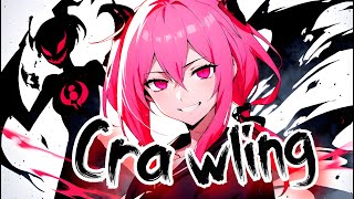 Nightcore  Crawling  Linkin Park Lyrics SPEED UP [upl. by Alorac]