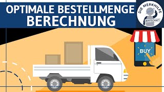 Optimale Bestellmenge 2 Berechnung mathematische Ermittlung amp Rechenbeispiel  Bestellplanung [upl. by Siloum]