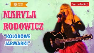 Maryla Rodowicz Kolorowe jarmarki LIVE Jedynka [upl. by Ettenim]