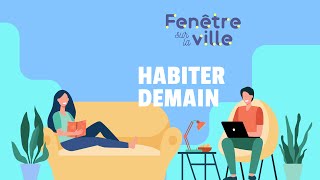 COLIVING HABITAT PARTICIPATIF  DEMAIN TOUS COLOCS [upl. by Sylvan]