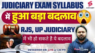 Judiciary Exam Syllabus में हुआ बड़ा बदलाव  Important for all Judiciary Exam Preparation [upl. by Navoj]