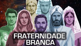 Fraternidade Branca e Mestres Ascencionados [upl. by Yderf]